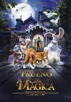 Trueno y la casa mágica  - Posters