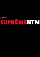 Suprême NTM (Serie de TV) - Promo