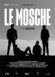 Le Mosche (S)