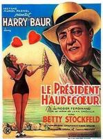 President Haudecoeur  - Posters