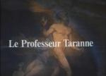 El profesor Taranne 