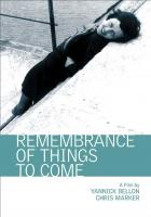 Remembrance of Things to Come  - Poster / Main Image