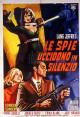 Le spie uccidono in silenzio (Los espías matan en silencio) 