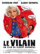 Le vilain (The Villain) 