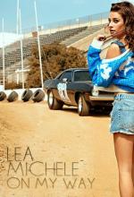 Lea Michele: On My Way (Music Video)