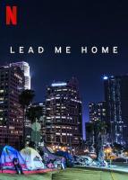 Lead Me Home  - Poster / Main Image