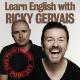 Learn English with Ricky Gervais (C)