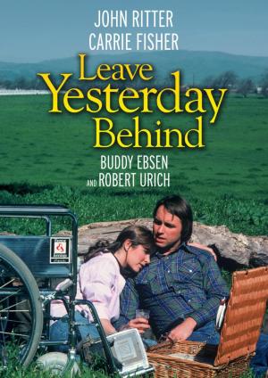 Leave Yesterday Behind (TV)
