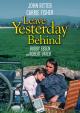 Leave Yesterday Behind (TV)