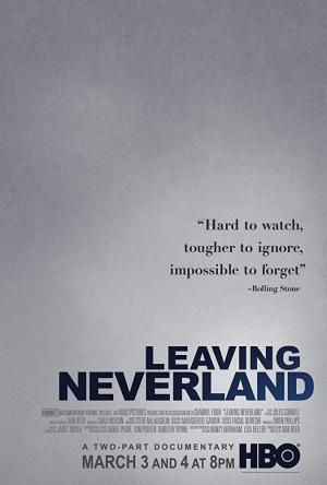 Leaving Neverland: Michael Jackson and Me 