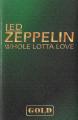 Led Zeppelin: Whole Lotta Love (Music Video)