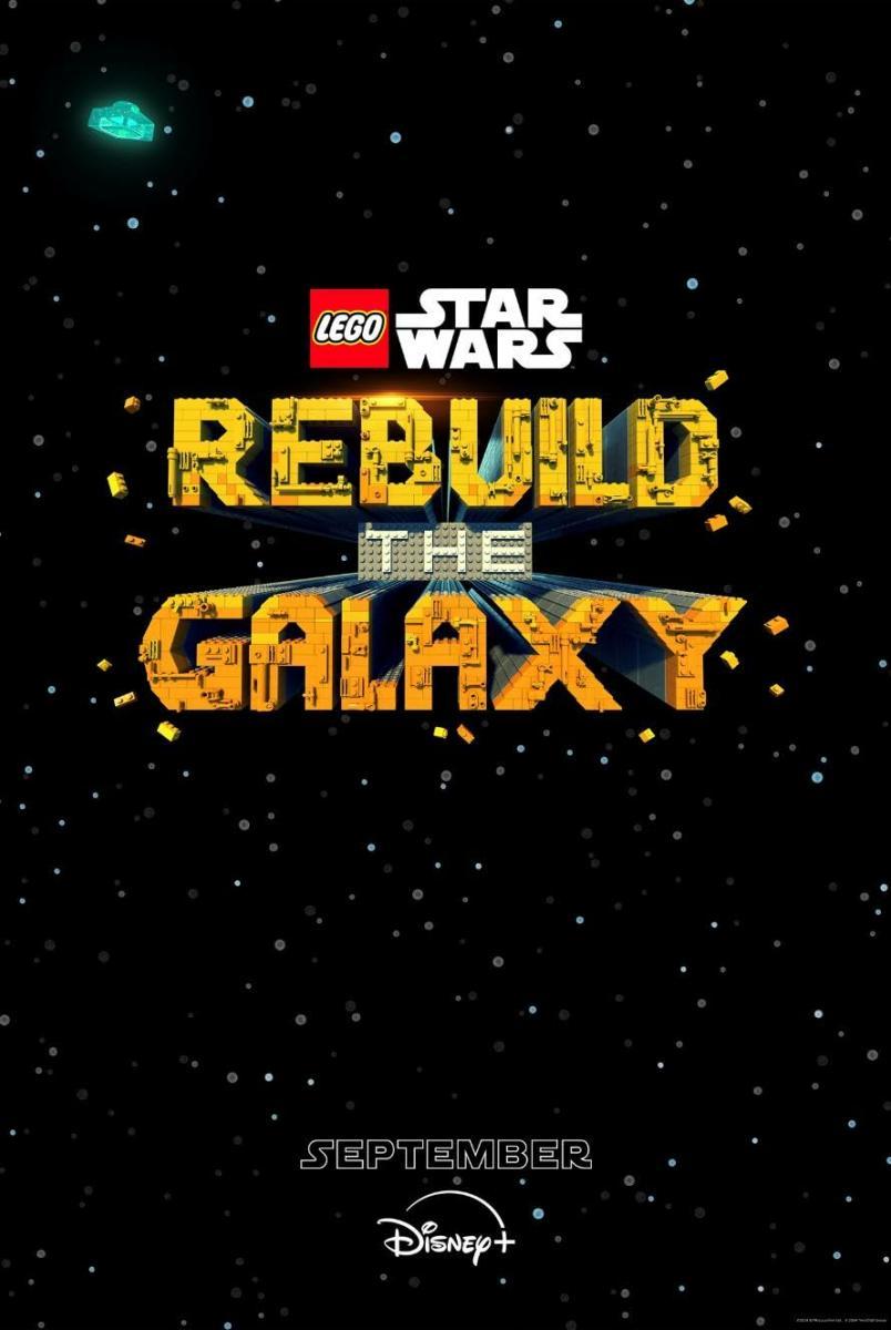 LEGO Star Wars Rebuild the Galaxy (TV Series) (2024) FilmAffinity