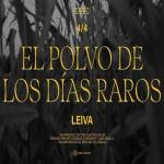 Leiva: El polvo de los días raros (Vídeo musical)