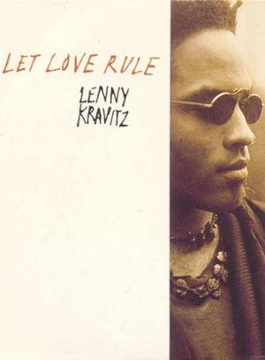Lenny Kravitz: Let Love Rule (Music Video)