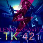 Lenny Kravitz: TK421 (Vídeo musical)