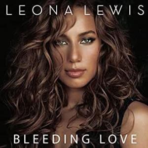 Leona Lewis: Bleeding Love (Music Video)