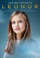 Leonor. El futuro de la monarquía renovada  - Poster / Imagen Principal