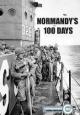 Normandy's 100 Days (TV)
