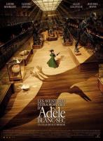 The Extraordinary Adventures of Adèle Blanc-Sec  - Poster / Main Image