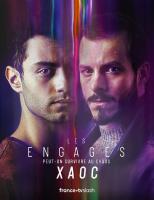Les engagés: XAOC (TV Series) - Poster / Main Image