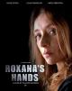 Roxana's Hands (TV)