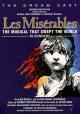 Les Misérables the Dream Cast in Concert 