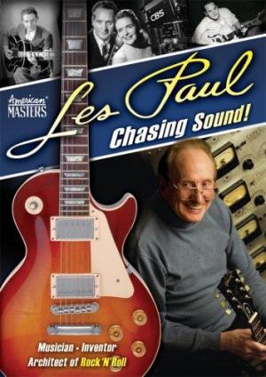 Les Paul: Chasing Sound (American Masters) (TV)