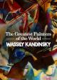Les plus grands peintres du monde: Wassily Kindinsky (TV)