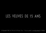 Les veuves de 15 ans (C)