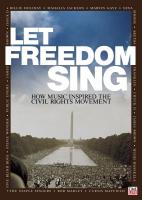 Let Freedom Sing: How Music Inspired the Civil Rights Movement  - Poster / Main Image