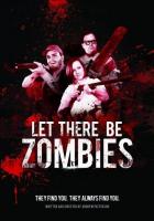 Let There Be Zombies  - Poster / Main Image