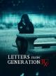 Letters from Generation Rx 