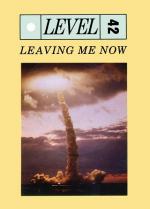 Level 42: Leaving Me Now (Music Video)