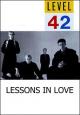 Level 42: Lessons in Love (Music Video)