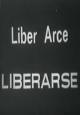 Liber Arce, liberarse (S)
