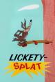 El Coyote y el Correcaminos: Lickety-Splat (C)