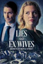 Lies and Ex Wives: Secrets on Maple Street (TV)