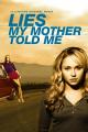 Lies My Mother Told Me (TV)