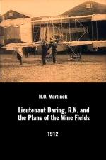 Lieutenant Daring, R.N. And the Plans of the Mine Fields (C)