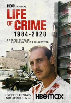 Life of Crime 1984-2020 