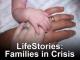 Lifestories: Families in Crisis (TV Series)