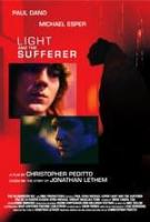 Light and the Sufferer  - Posters