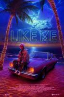 Like Me  - Poster / Imagen Principal