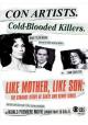 Like Mother Like Son: The Strange Story of Sante and Kenny Kimes (TV) (TV)