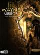 Lil Wayne feat. Bruno Mars: Mirror (Vídeo musical)