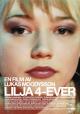 Lilja Forever (Lilja 4-ever) 