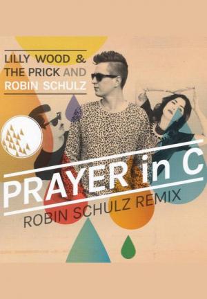 Lilly Wood & the Prick: Prayer in C (Robin Schulz Remix) (Vídeo musical)