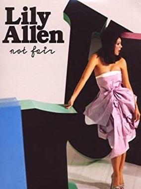 Lily Allen: Not Fair (Music Video)