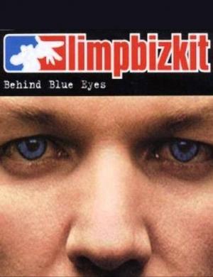 Limp Bizkit: Behind Blue Eyes (Music Video)