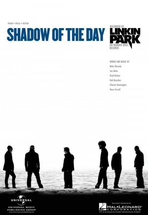 Linkin Park: Shadow of the Day (Vídeo musical)